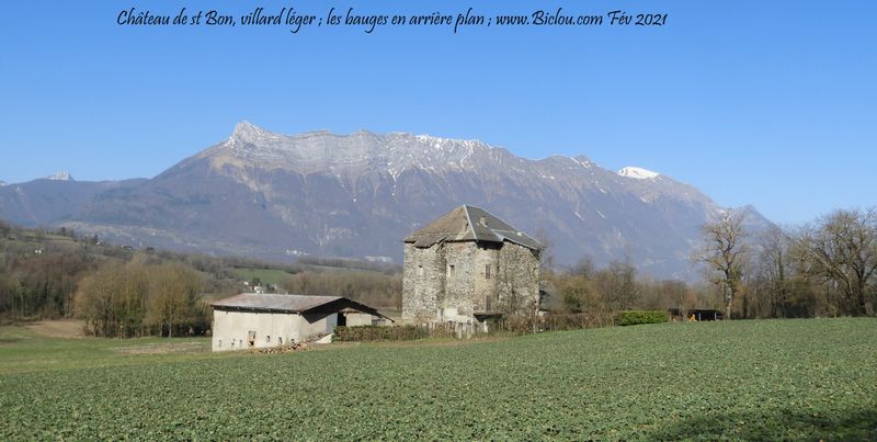 En combe de Savoie ; retour Faverges : Château de saint Bon villard léger et vue sur les Bauges