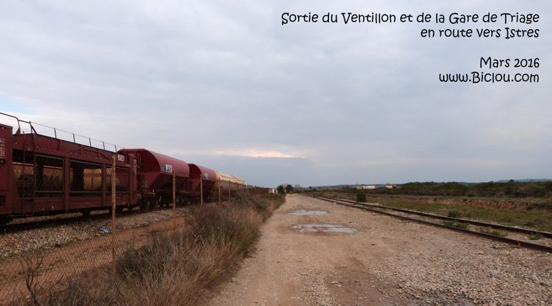 Sortie de Ventillon et de la Gare de Triage vers Istres
