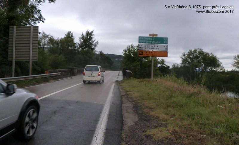 Pont de Lagnieu, Serrières D 1075 ; sur ViaRhôna , serrez les fesses ..
