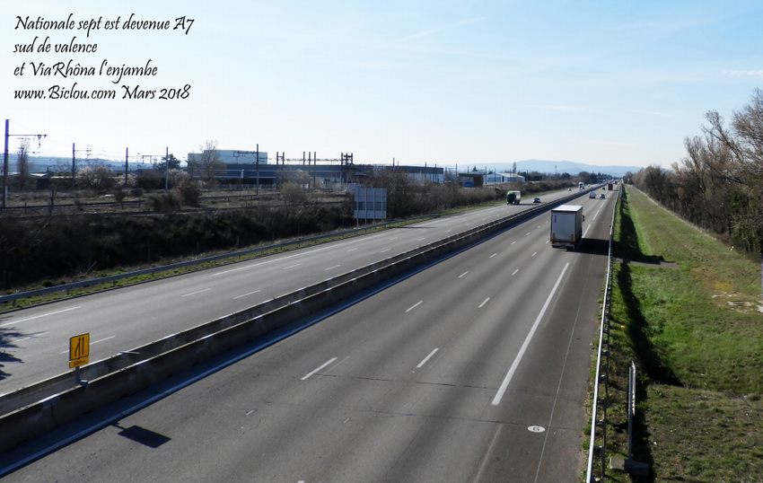 Enjambons l'ex nationale sept devenue A7 au sud de Valence