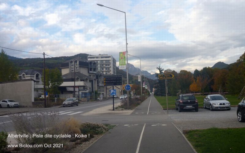Albertville : Piste dite Cyclable . Koike !