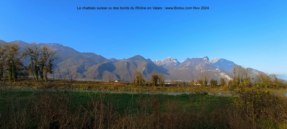Le chablais Valaisan ou Suisse vu des bords du Rhône (Euro vélo 17 et ViaRhôna)