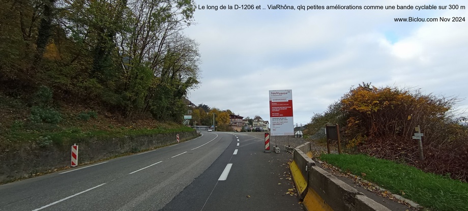 Le long de la D-1005 dangereuse, la ViaRhône progresse .. un petit peu .. Bandelettes cyclables sur 500 m